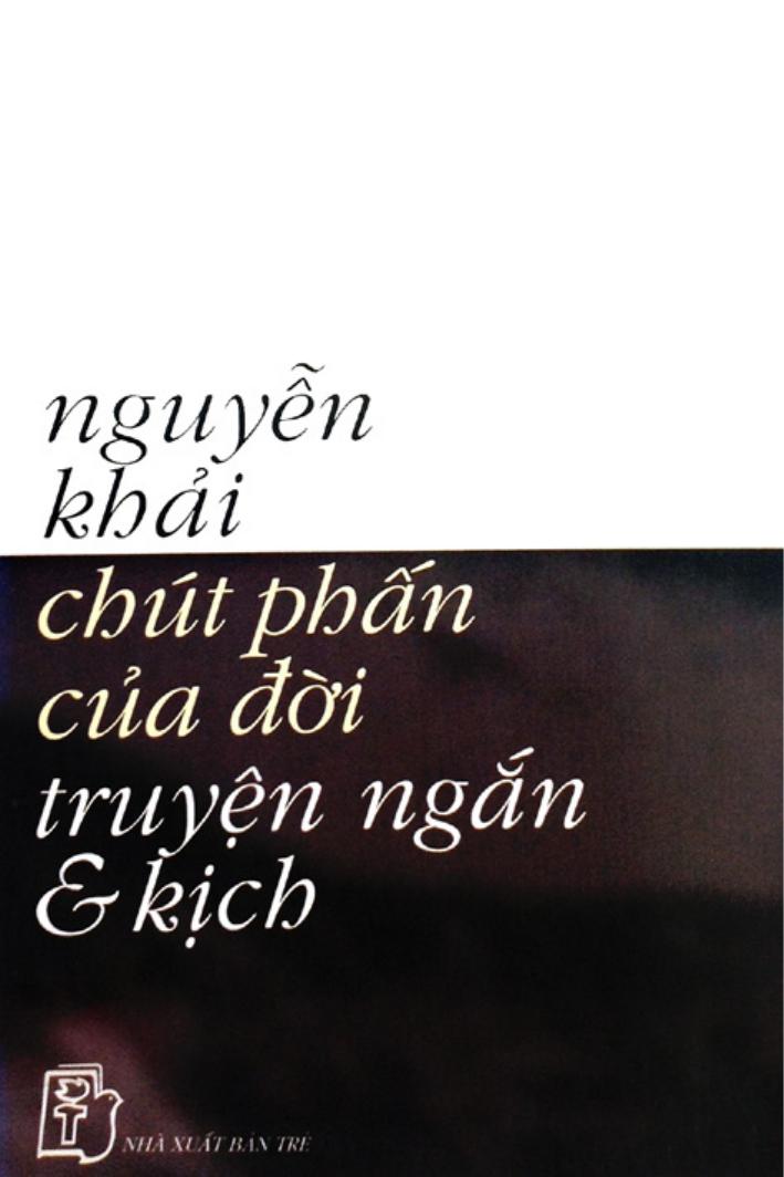 Chút Phấn Của Đời - Truyện Ngắn & Kịch