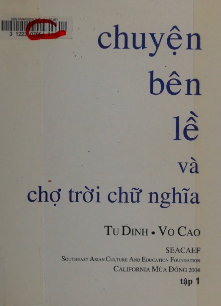 Chuyện Bên Lề Và Chợ Trời Chữ Nghĩa Tập 1