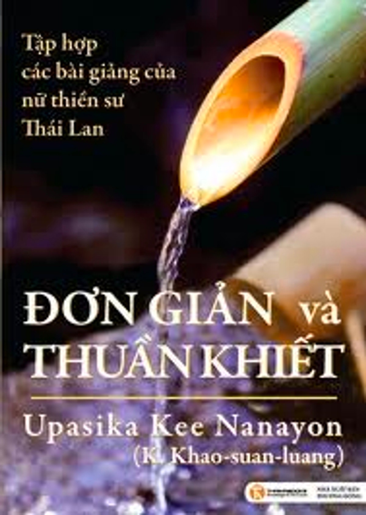 Đơn Giản Và Thuần Khiết