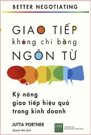 Giao Tiếp Không Chỉ Bằng Ngôn Từ