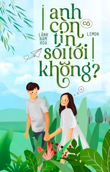 Anh Có Còn Tin Sói Tới Không?