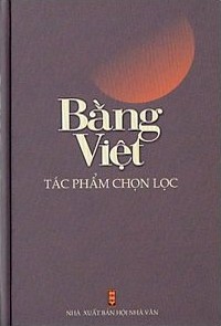 Bằng Việt Tác Phẩm Chọn Lọc