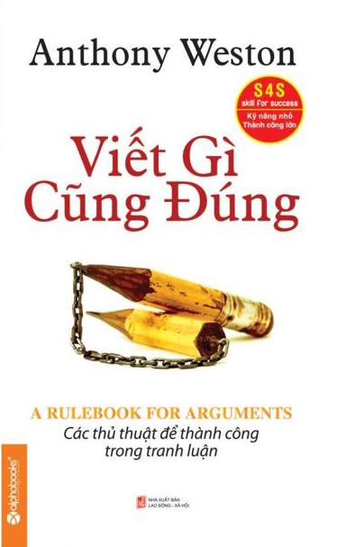 Viết Gì Cũng Đúng - Các Thủ Thuật Để Thành Công Trong Tranh Luận