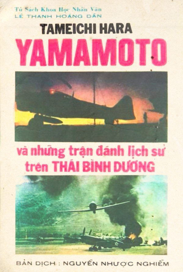 Yamamoto Và Những Trận Đánh Lịch Sử Trên Thái Bình Dương