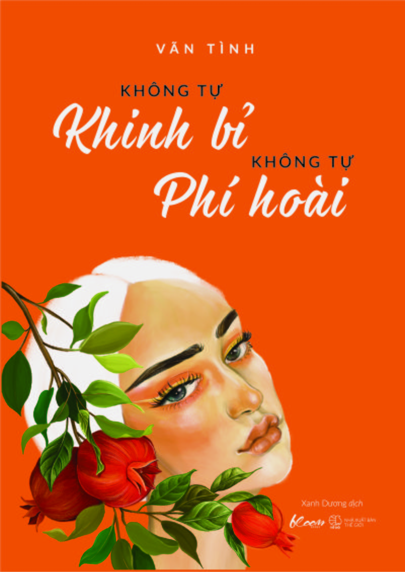 Không Tự Khinh Bỉ Không Tự Phí Hoài