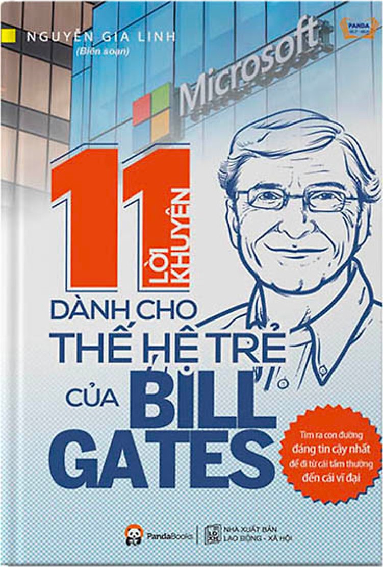 11 Lời Khuyên Dành Cho Thế Hệ Trẻ Của Bill Gates