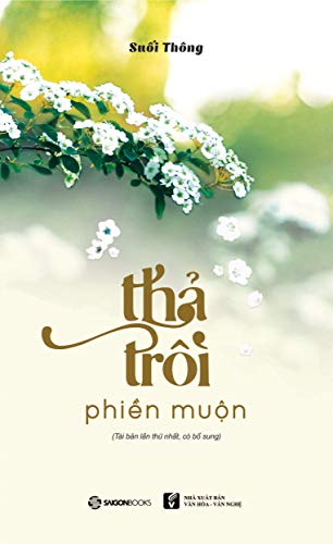 Thả Trôi Phiền Muộn