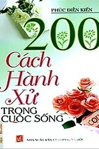 200 Cách Hành Xử Trong Cuộc Sống