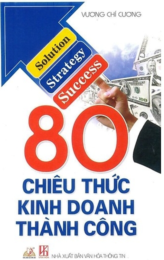 80 Chiêu Thức Kinh Doanh Thành Công