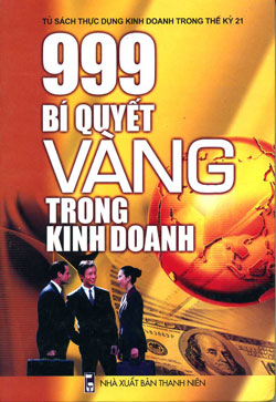 999 Bí Quyết Vàng Trong Kinh Doanh