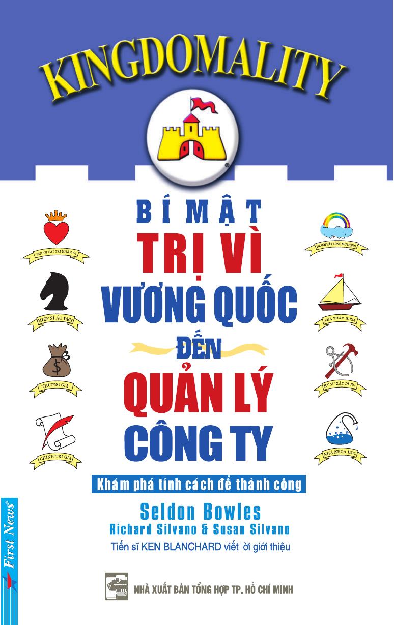 Bí Mật Trị Vì Vương Quốc Đến Quản Lý Công Ty