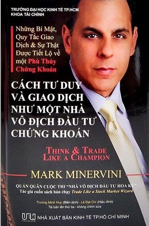 Cách Tư Duy Và Giao Dịch Như Một Nhà Vô Địch Đầu Tư Chứng Khoán