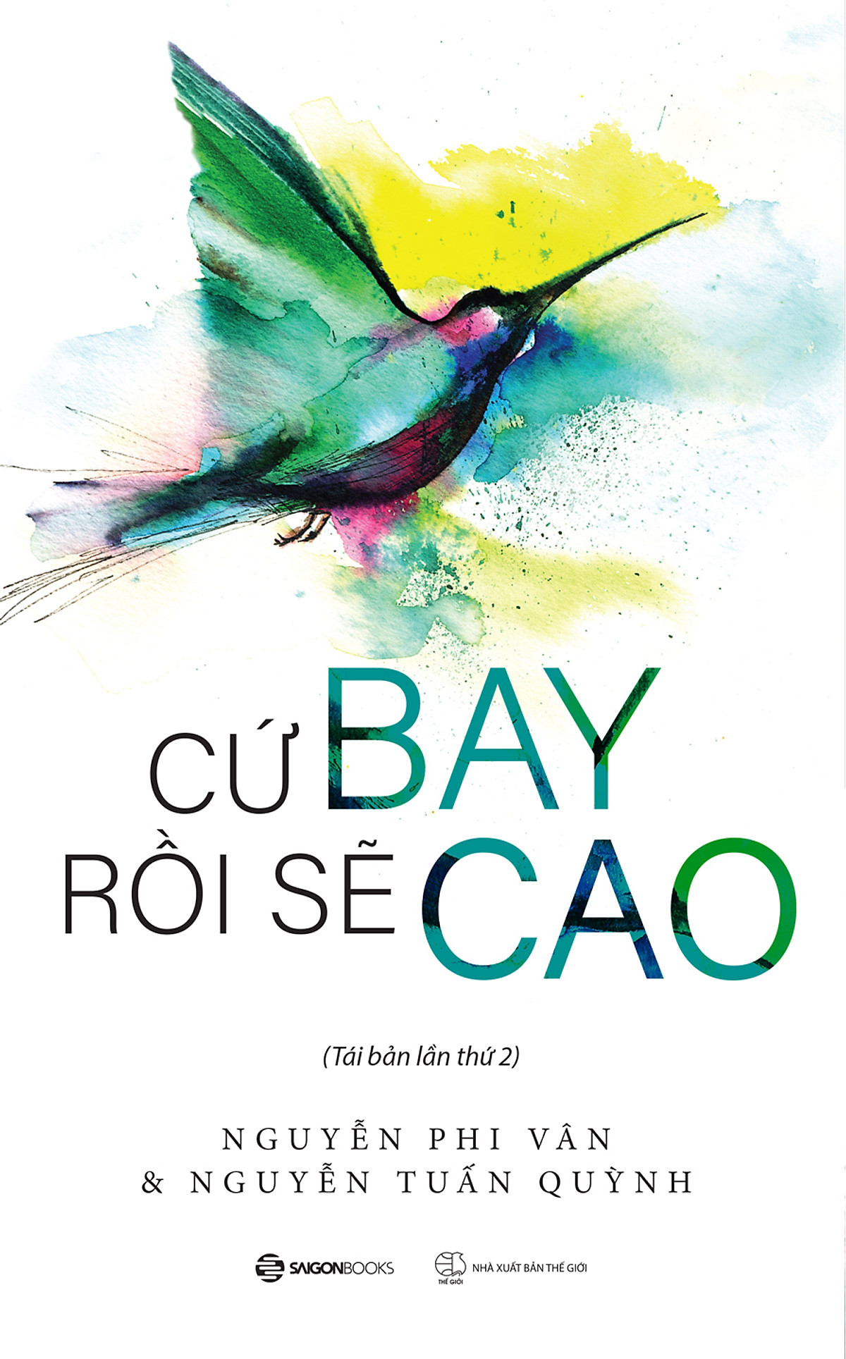 Cứ Bay Rồi Sẽ Cao