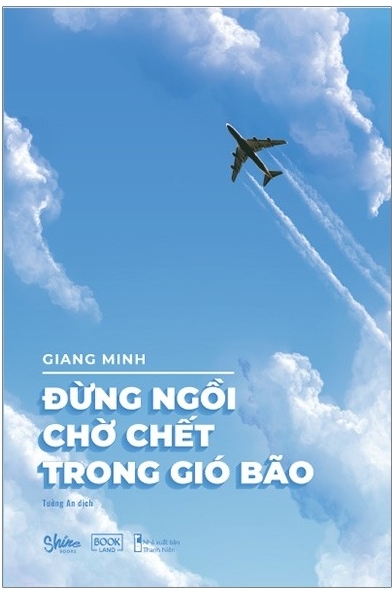 Đừng Ngồi Chờ Chết Trong Gió Bão