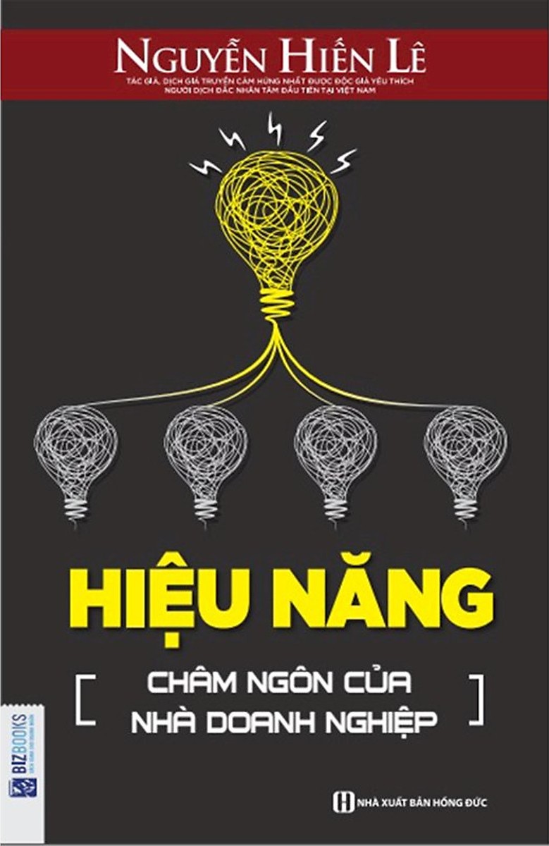 Hiệu Năng - Châm Ngôn Của Nhà Doanh Nghiệp