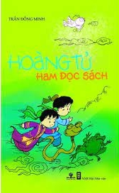 Hoàng Tử Ham Đọc Sách