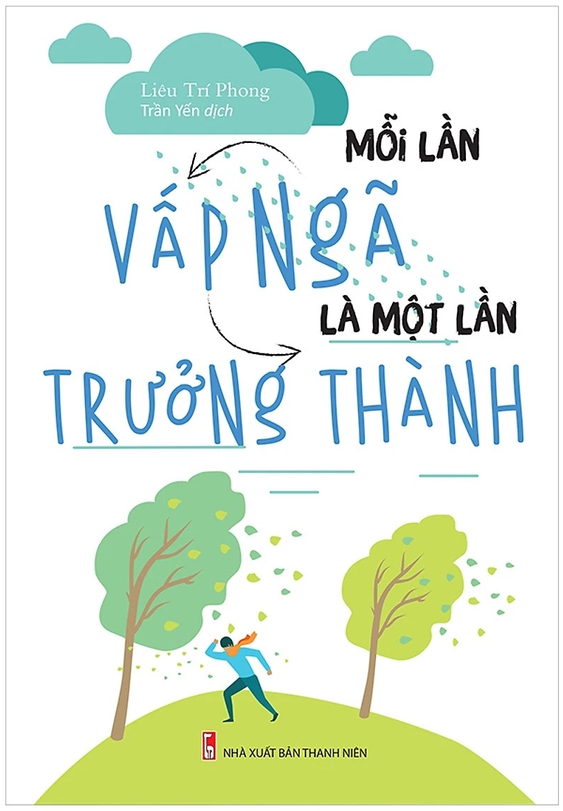 Mỗi Lần Vấp Ngã Là Một Lần Trưởng Thành