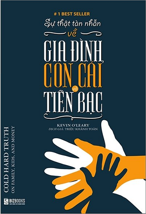 Sự Thật Tàn Nhẫn Về Gia Đình, Con Cái Và Tiền Bạc