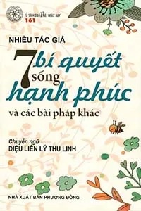 7 Bí Quyết Sống Hạnh Phúc