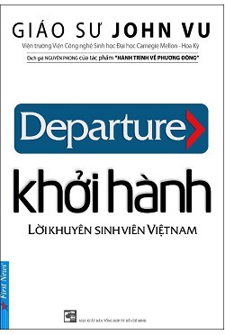 Khởi Hành - Lời Khuyên Sinh Viên Việt Nam