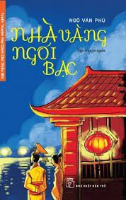 Nhà Vàng Ngói Bạc