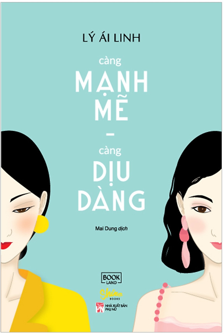 Càng Mạnh Mẽ, Càng Dịu Dàng