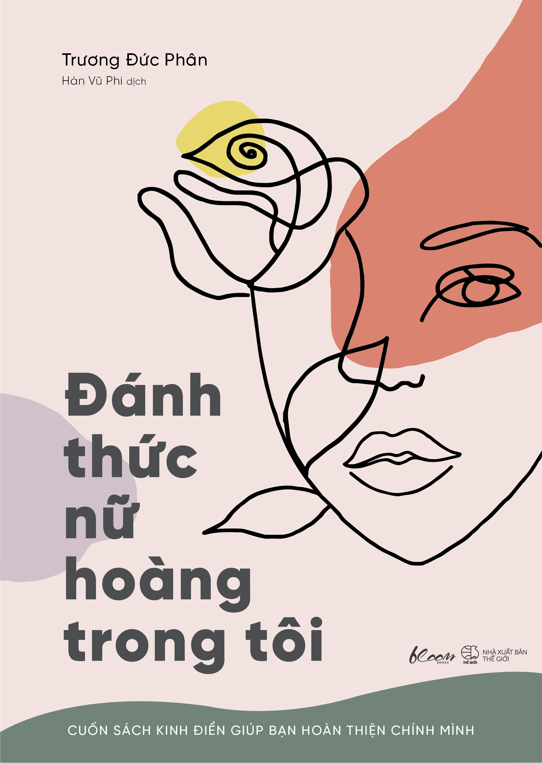 Đánh Thức Nữ Hoàng Trong Tôi