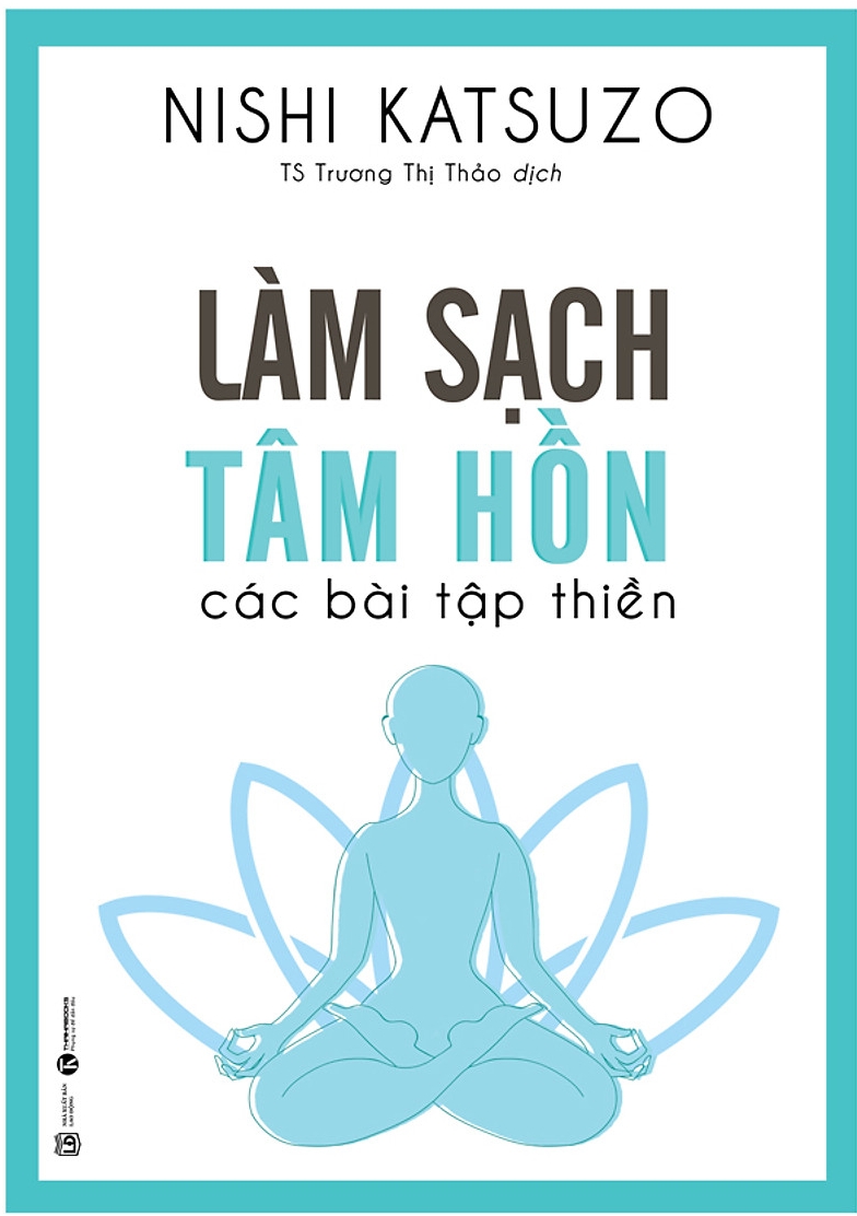 Làm Sạch Tâm Hồn - Các Bài Tập Thiền