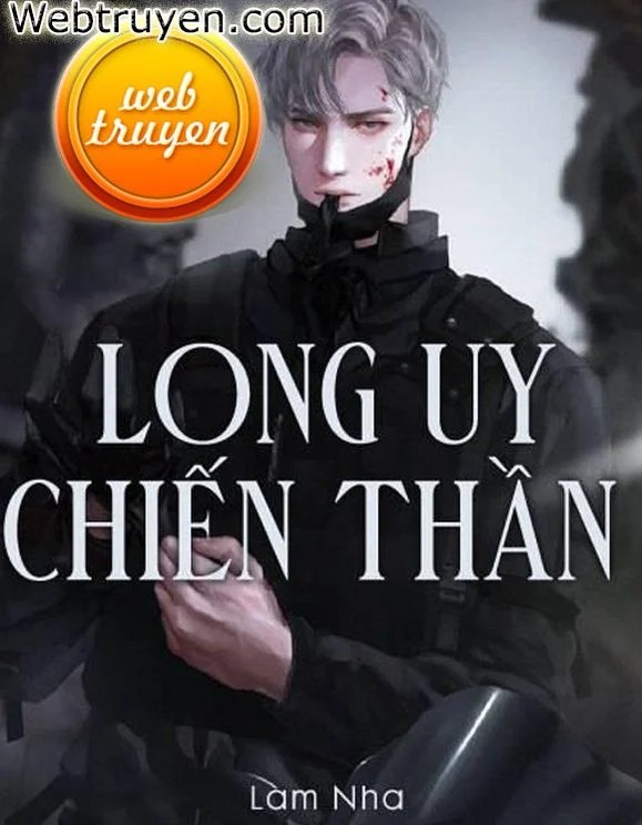 Long Uy Chiến Thần