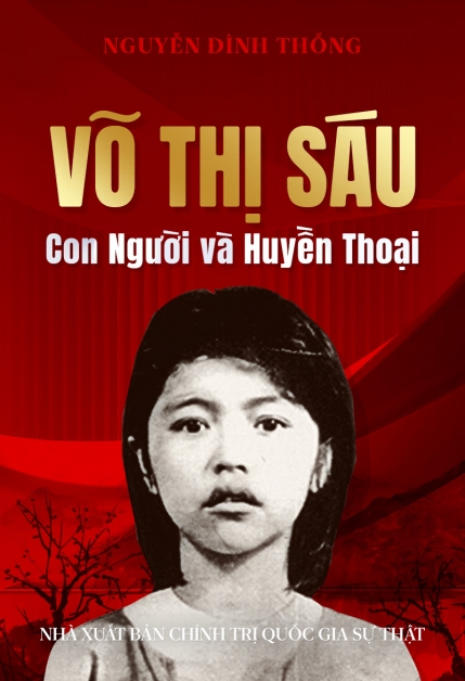 Võ Thị Sáu, Con Người & Huyền Thoại