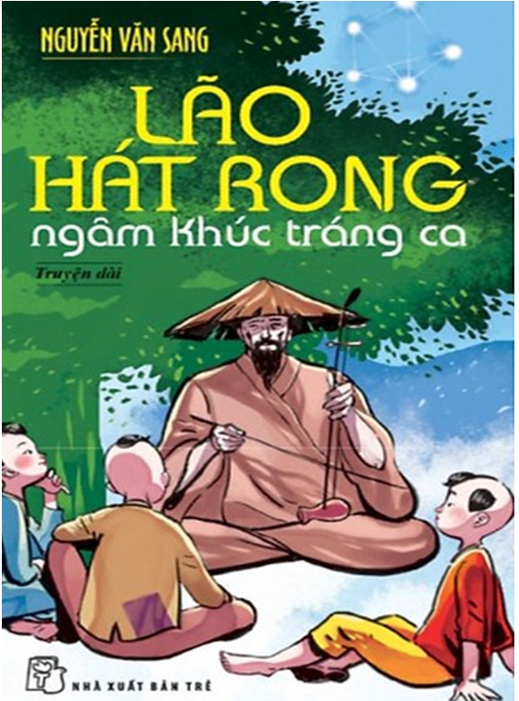 Lão Hát Rong Ngâm Khúc Tráng Ca