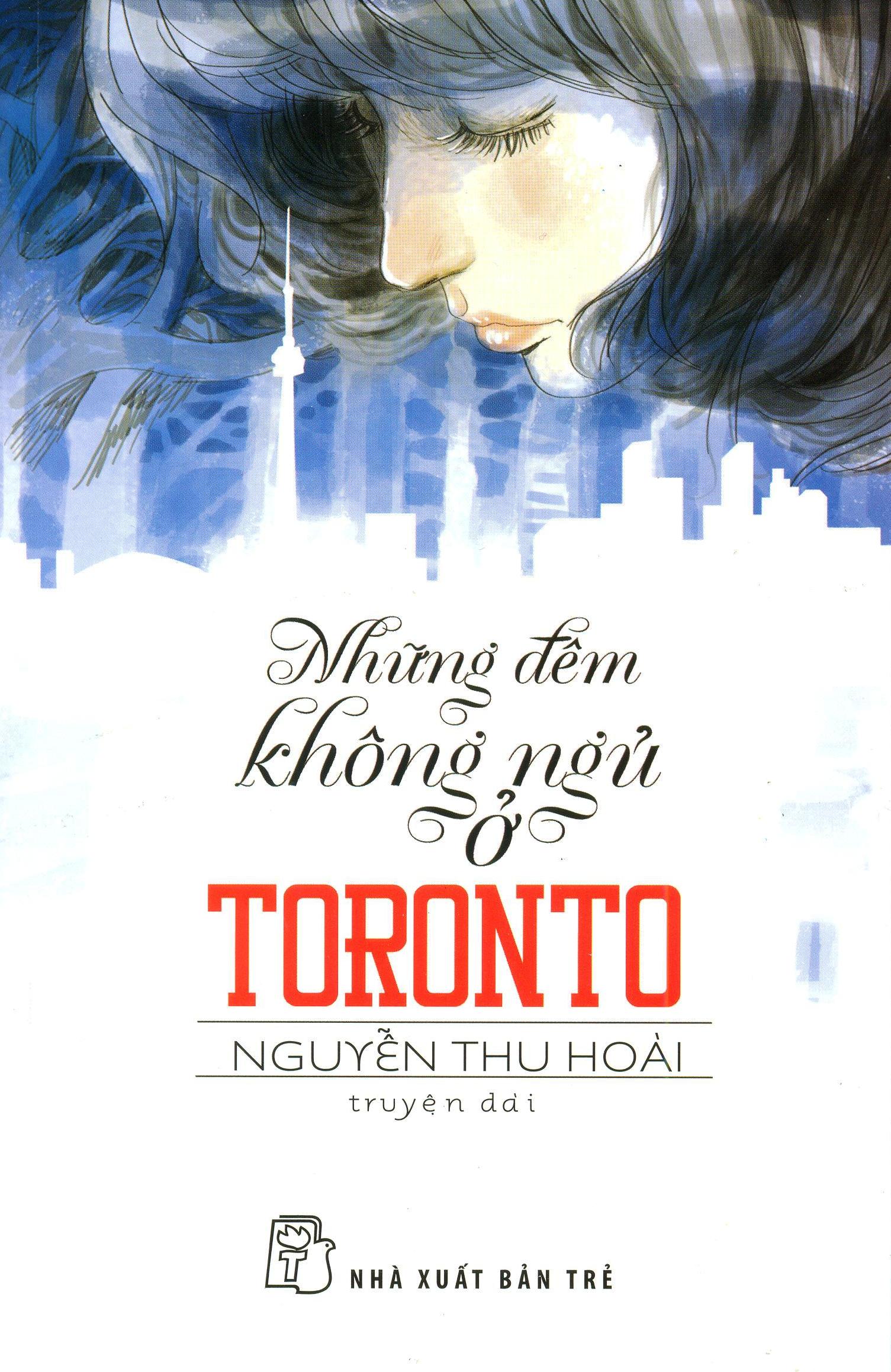 Những Đêm Không Ngủ Ở Toronto