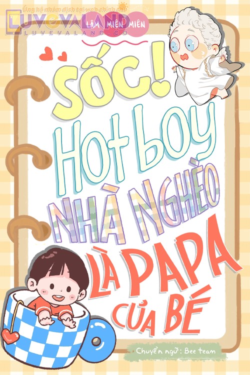 Sốc! Hotboy Nhà Nghèo Là Papa Của Bé