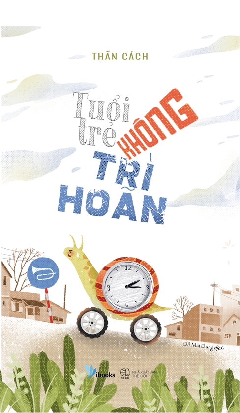 Tuổi Trẻ Không Trì Hoãn