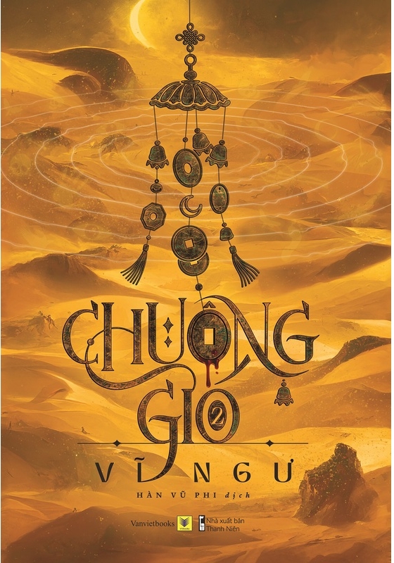 Chuông Gió (Quyển 2 : Căn Tu)