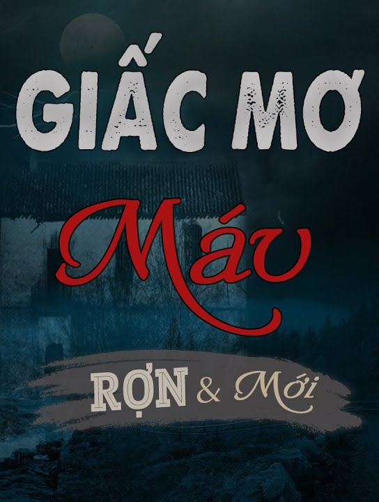 Giấc Mơ Máu