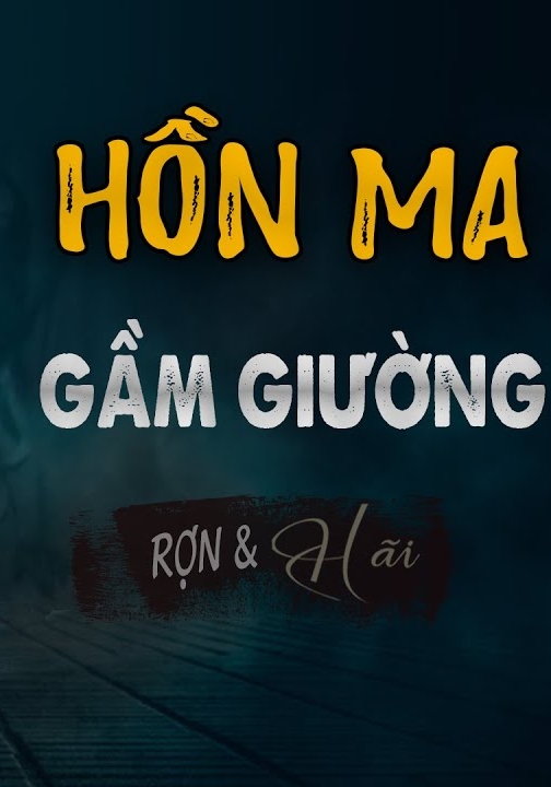 Hồn Ma Cô Gái Dưới Gầm Giường