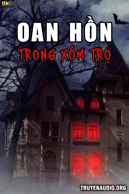 Oan Hồn Trong Xóm Trọ