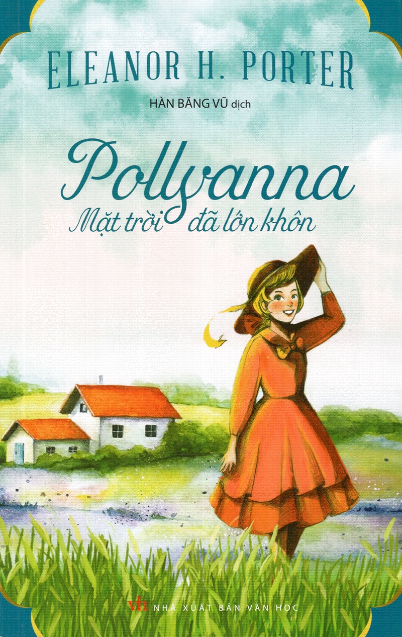 Pollyanna - Mặt Trời Đã Lớn Khôn