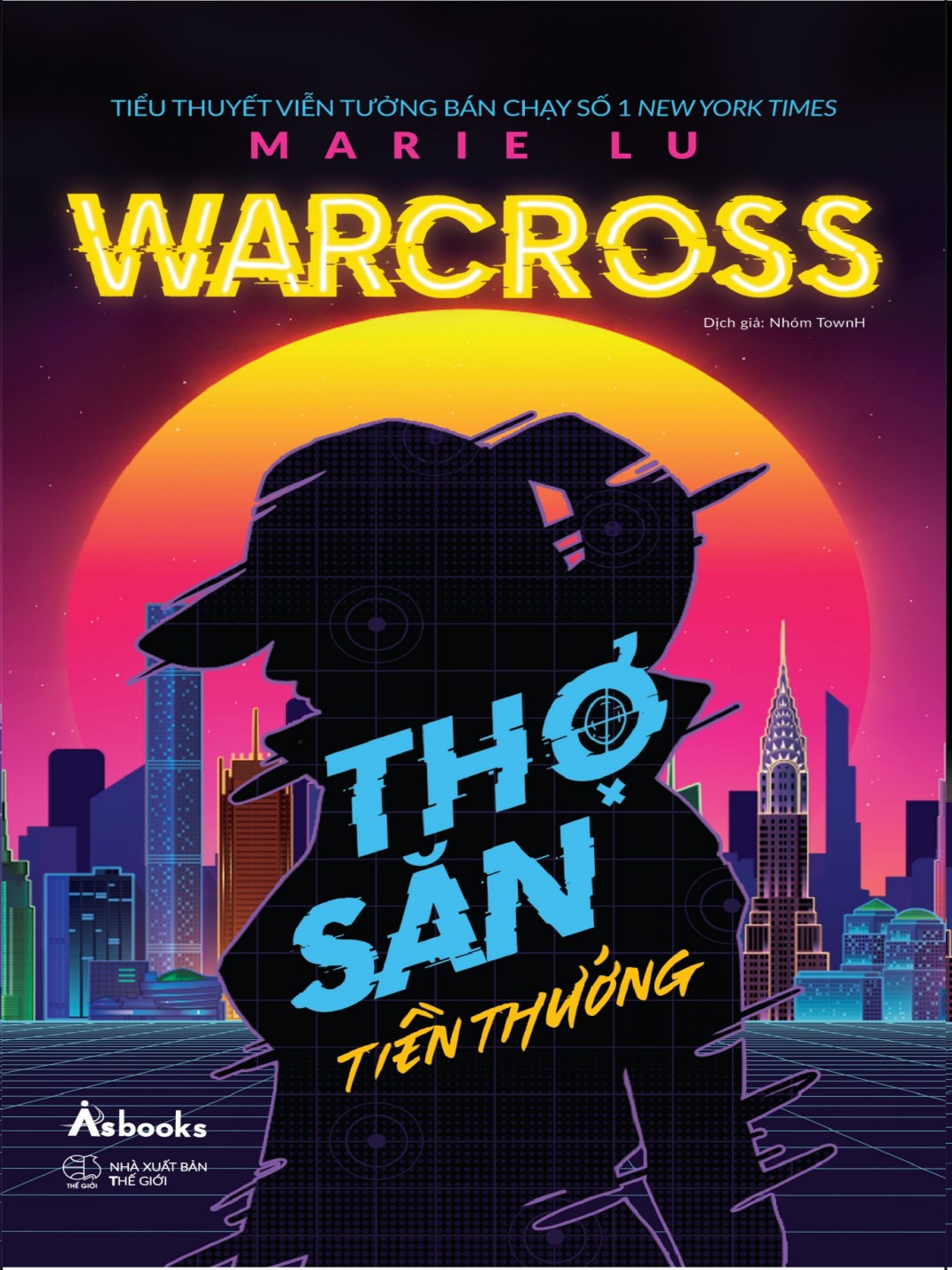 Warcross Thợ Săn Tiền Thưởng