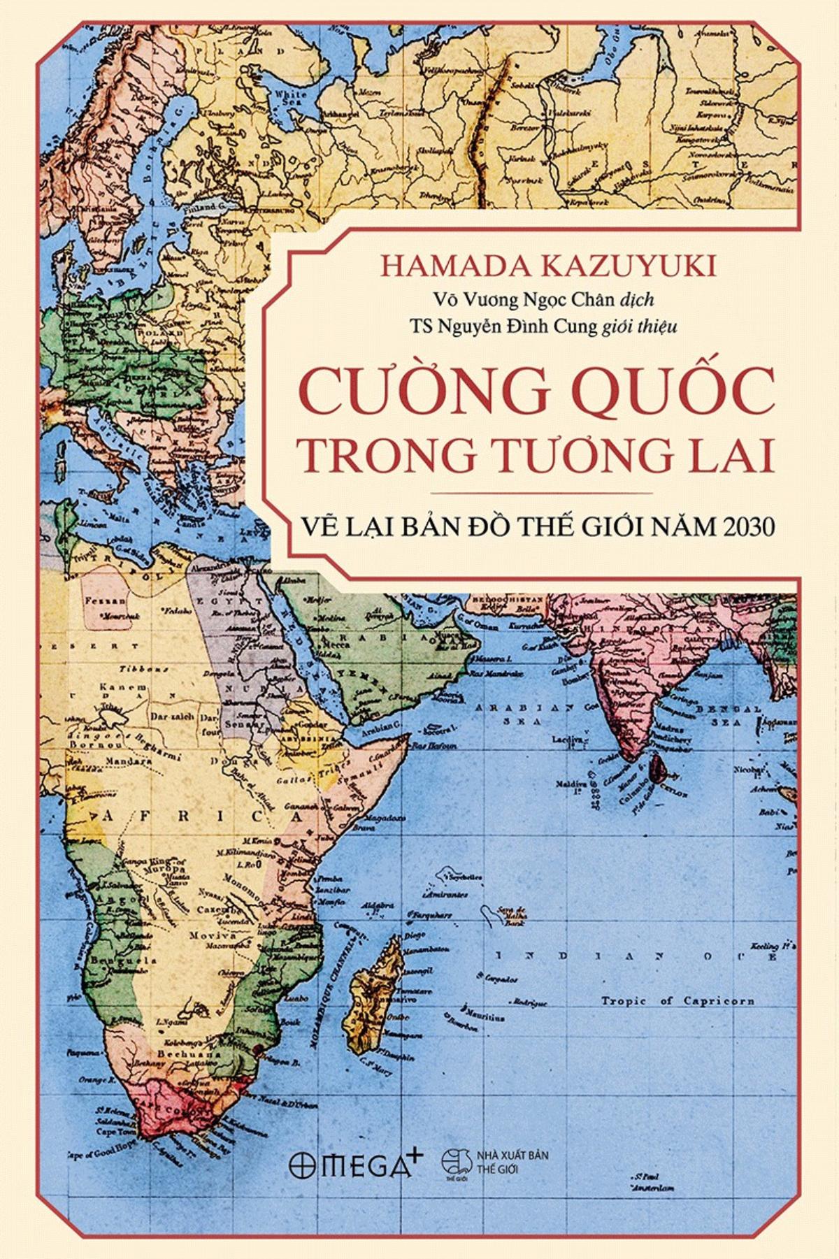 Cường Quốc Trong Tương Lai - Vẽ Lại Bản Đồ Thế Giới Năm 2030