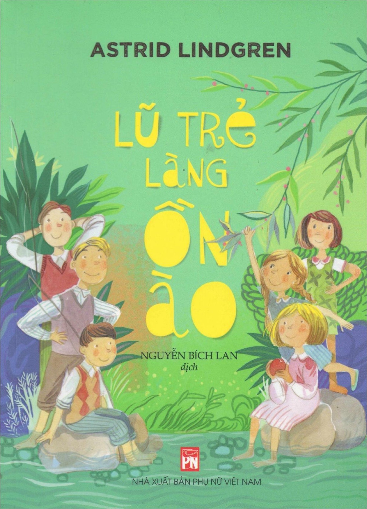 Lũ Trẻ Làng Ồn Ào