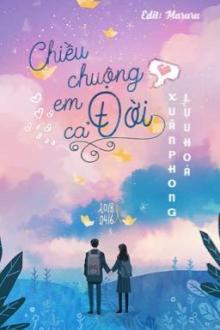 Chiều Chuộng Em Cả Đời