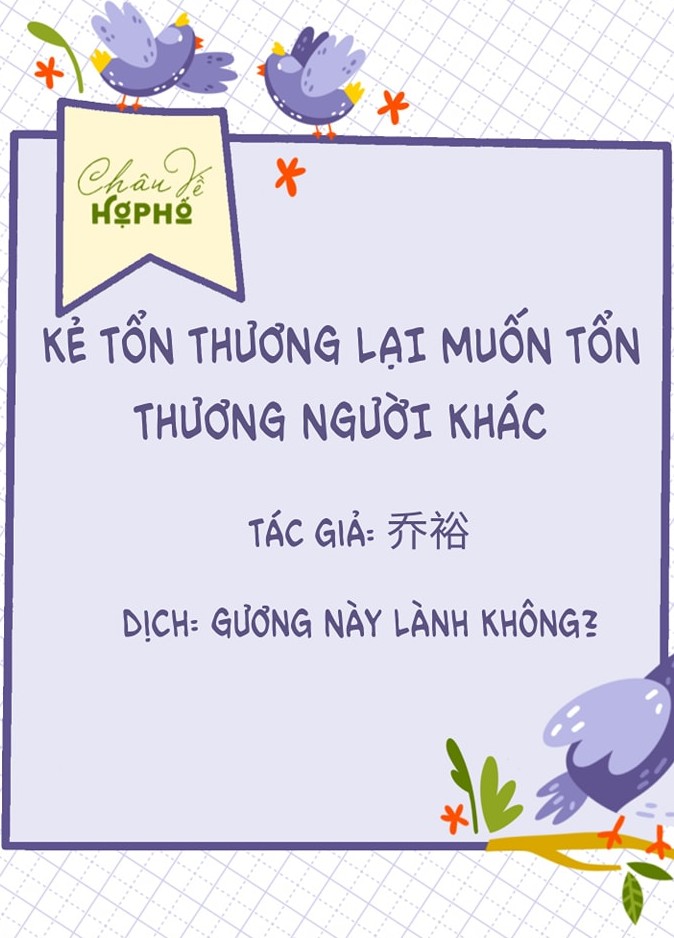 Kẻ Tổn Thương Lại Muốn Tổn Thương Người Khác