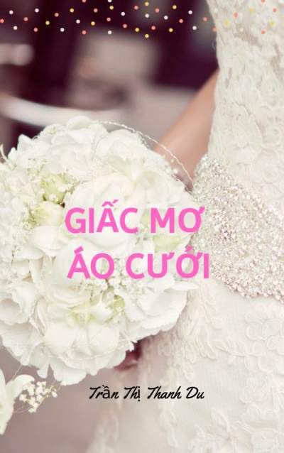 Giấc Mơ Áo Cưới