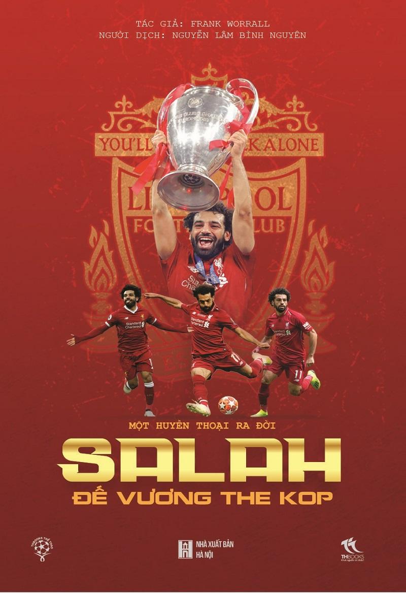 Một Huyền Thoại Ra Đời - Salah - Đế Vương The Kop