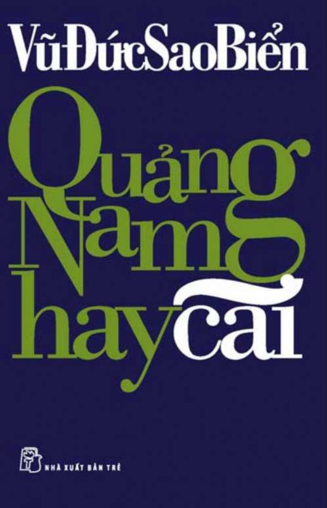 Quảng Nam Hay Cãi