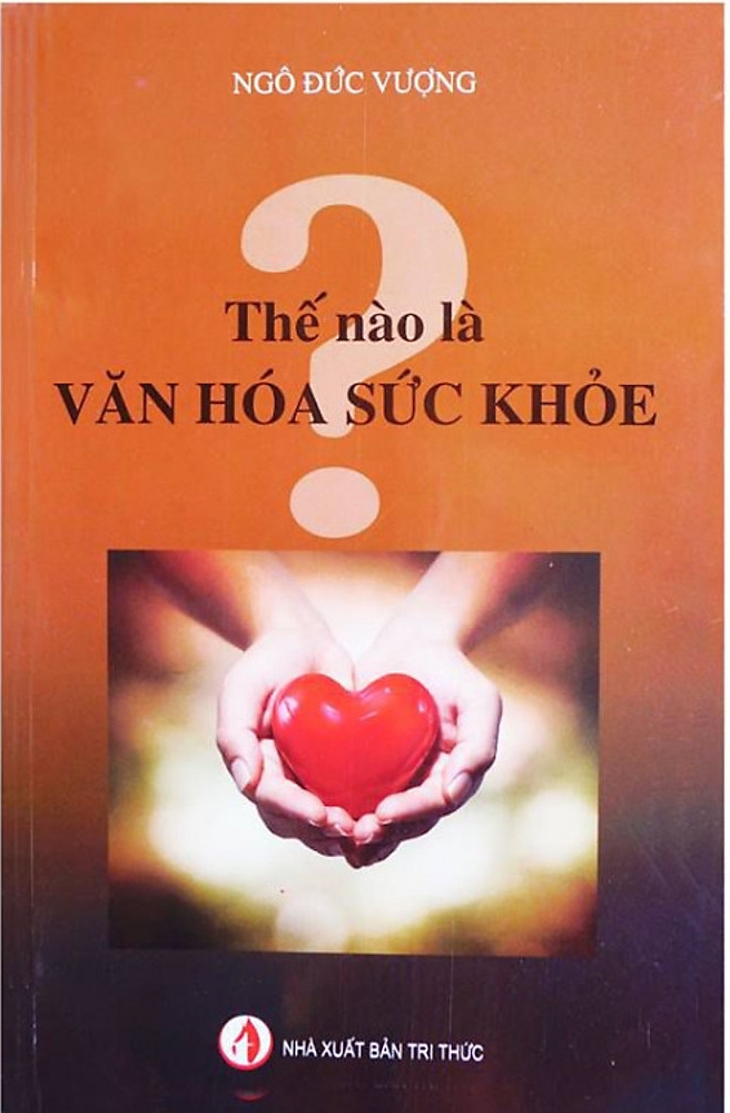 Thế Nào Là Văn Hóa Sức Khỏe