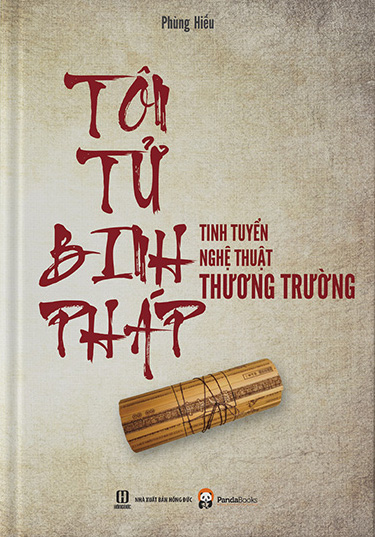 Tôn Tử Binh Pháp - Tinh Tuyển Nghệ Thuật Thương Trường