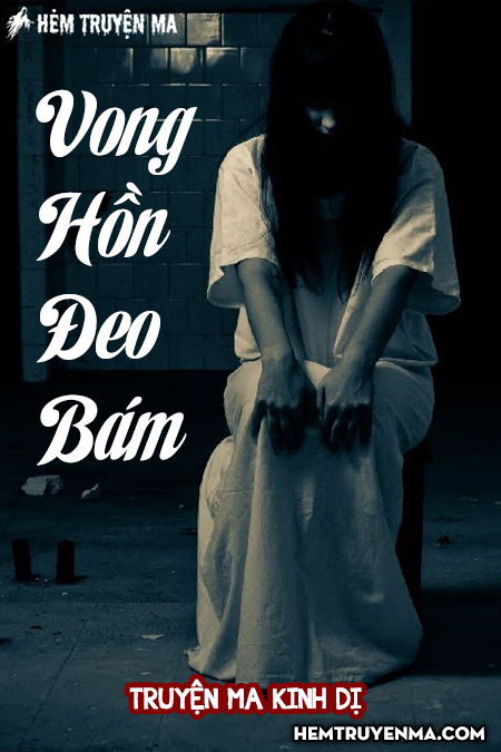 Vong Hồn Đeo Bám